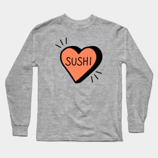 Love Sushi Long Sleeve T-Shirt